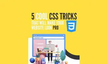 5 Cool Css Tricks